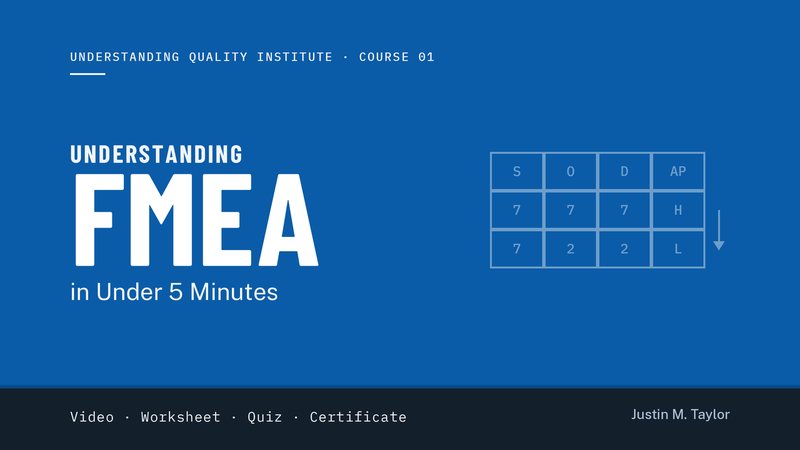 Course 01: Understanding FMEA